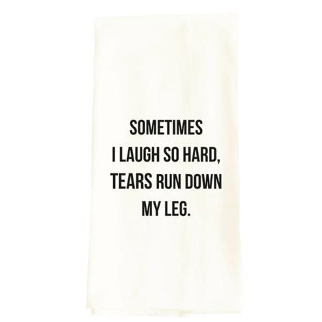 Wildwood Landing Laugh So Hard Tea Towel