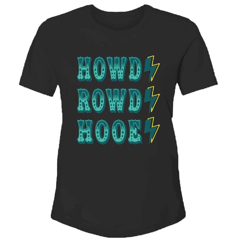  Hooey Black Howdy Rowdy Women's T- Shirt