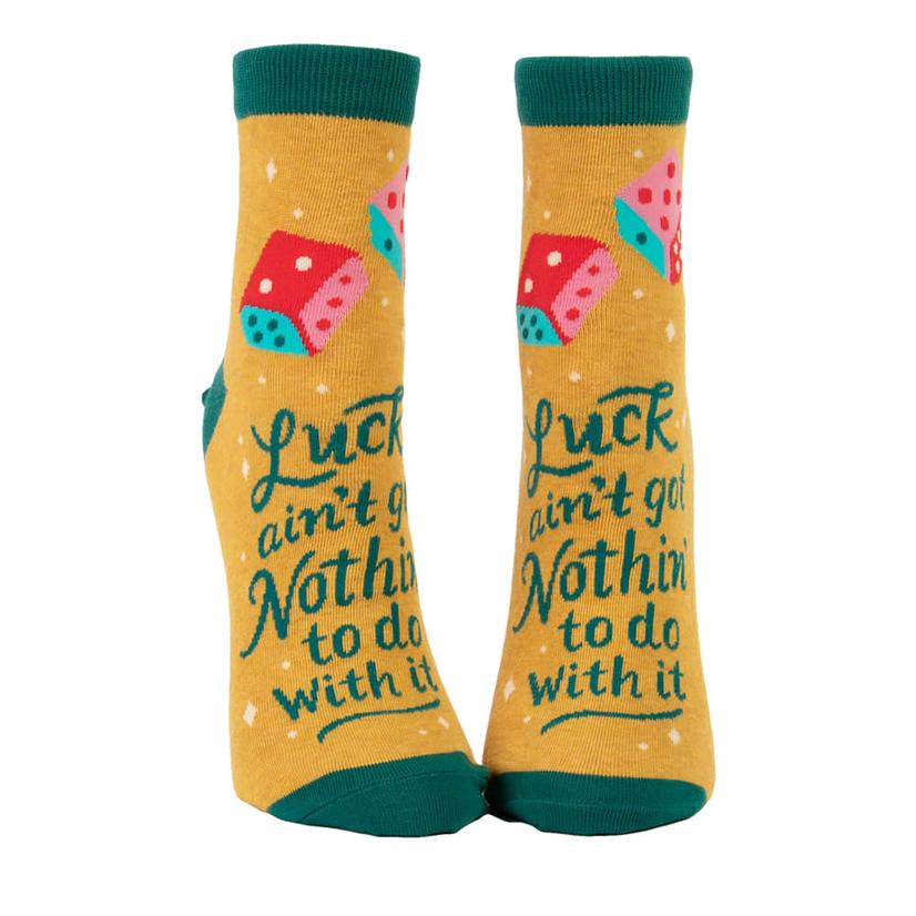  Blue Q Luck Ain ' T Got Nothin ' N To With It Women's Crew Socks