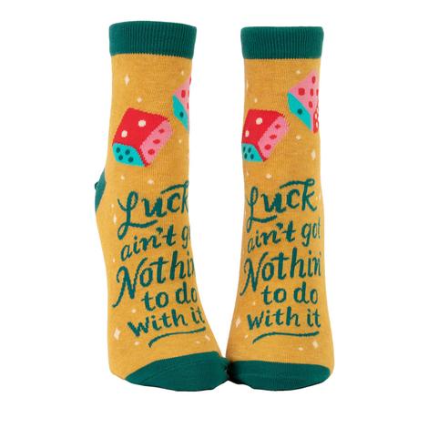 Blue Q Luck Ain't Got Nothin'n To With It Women's Crew Socks